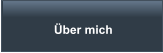 Über mich